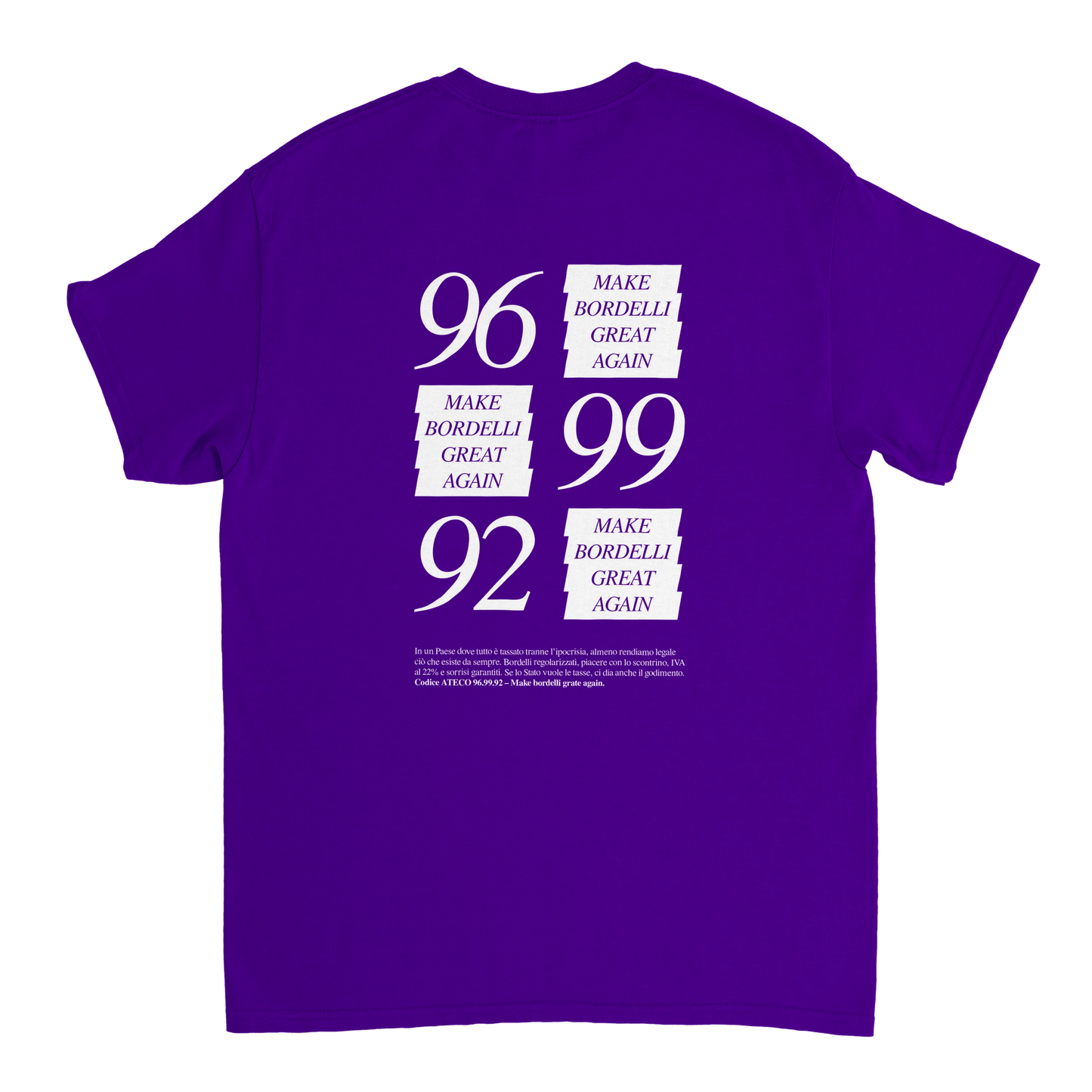 maglietta "96.99.92 – Make Bordelli Great Again”